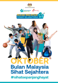 Oktober Bulan Malaysia Sihat Sejahtera